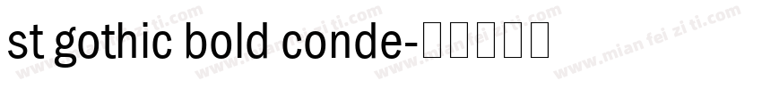 st gothic bold conde字体转换